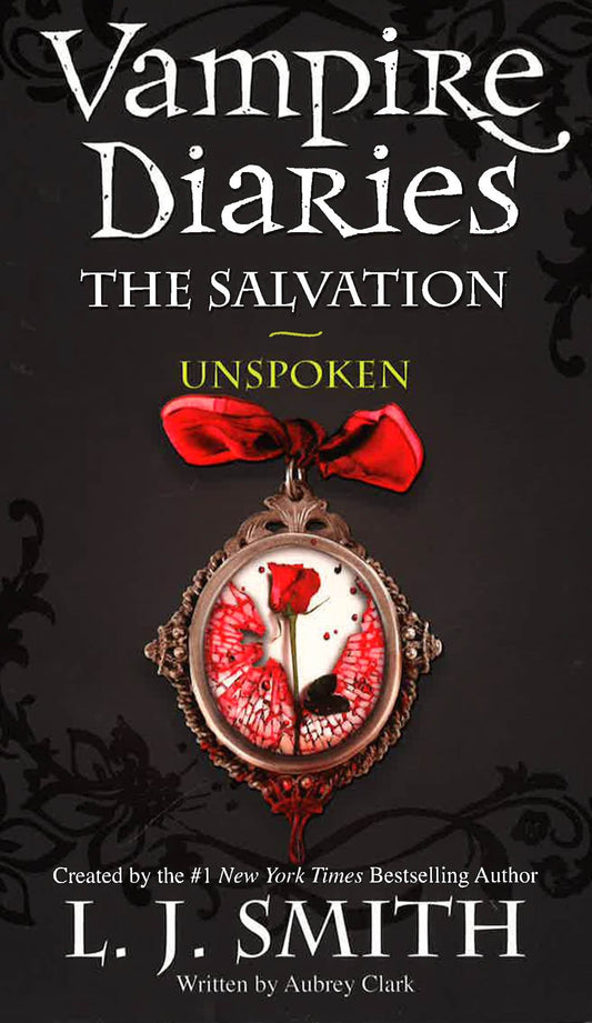 The Vampire Diaries: The Salvation: Unspoken: Book 12
