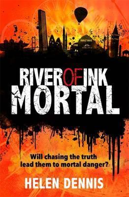 Mortal: Book 3 (River Of Ink)