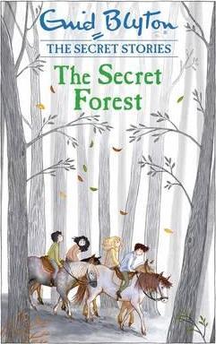 Blyton: The Secret Forest (The Secret Series)