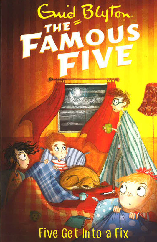 Famous Five: Five Get Into A Fix