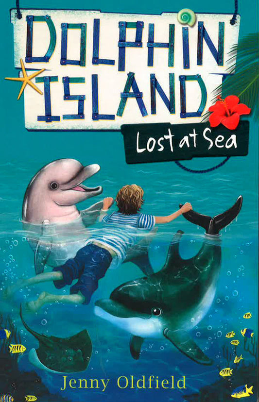 Dolphin Island: Lost At Sea