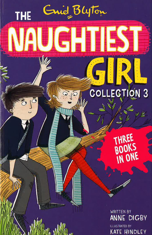 The Naughtiest Girl Collection 3: Books 8-10