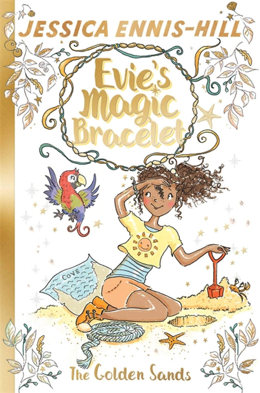 Evie'S Magic Bracelet: The Golden Sands: Book 7