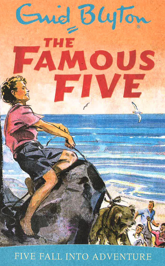 THE FAMOUS FIVE: FIVE FALL INTO ADVENTURE