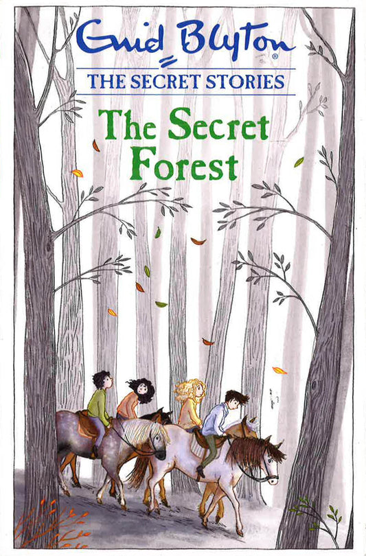 Blyton: Secret Stories- The Secret Forest