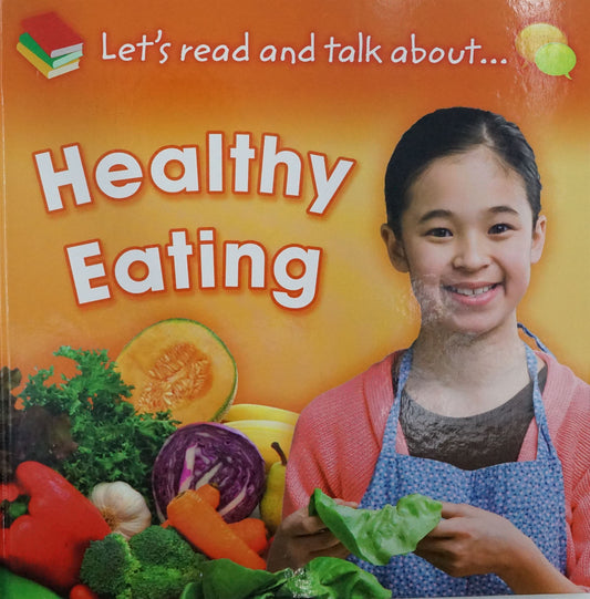 S Read And Talk About: Healthy Eating