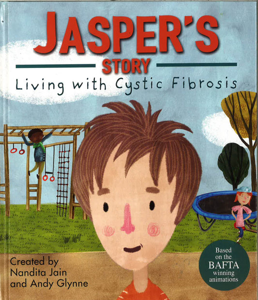 Living With Illness: Jasper's Story – Living With Cystic Fibrosis