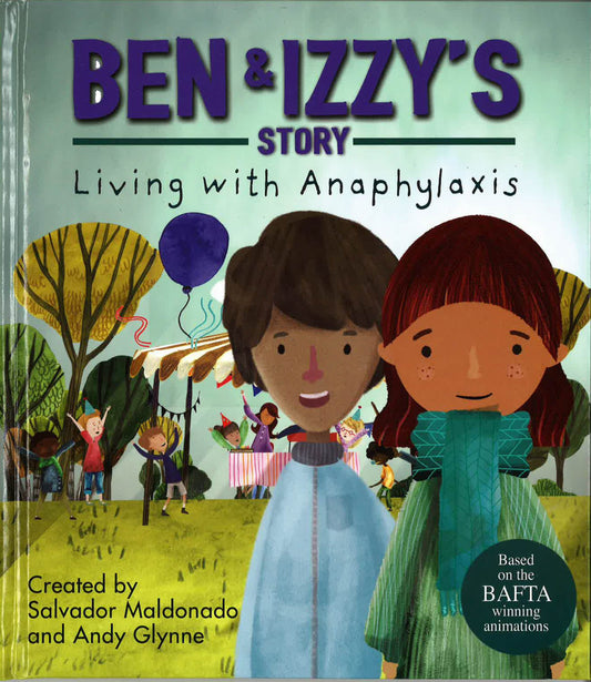 Living With Illness: Ben & Izzy's Story - Living With Anaphylaxis