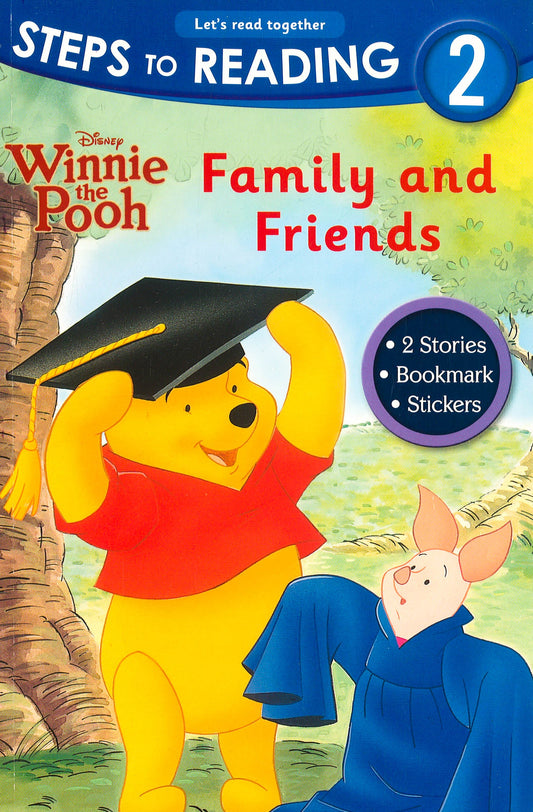 Winnie The Pooh : Family And Friends (Steps To Reading 2)
