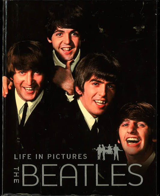 The Beatles: Life In Pictures