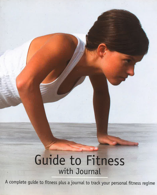 (Original Price RM17.90) Guide To Fitness With Journal