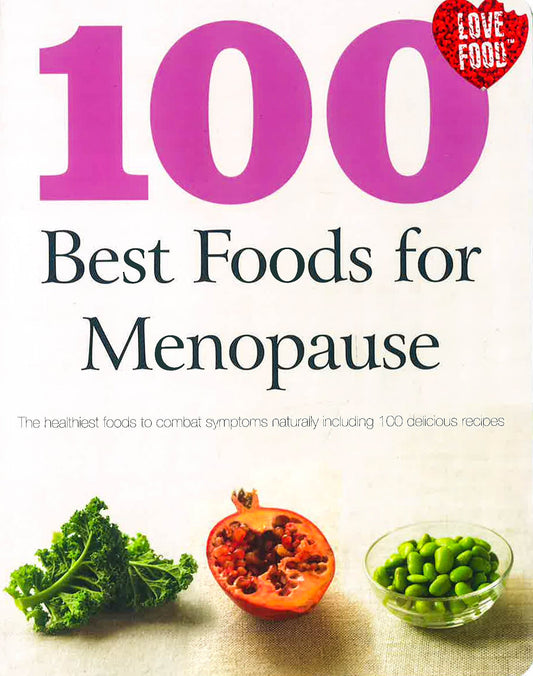 101 Best Foods For Menopause