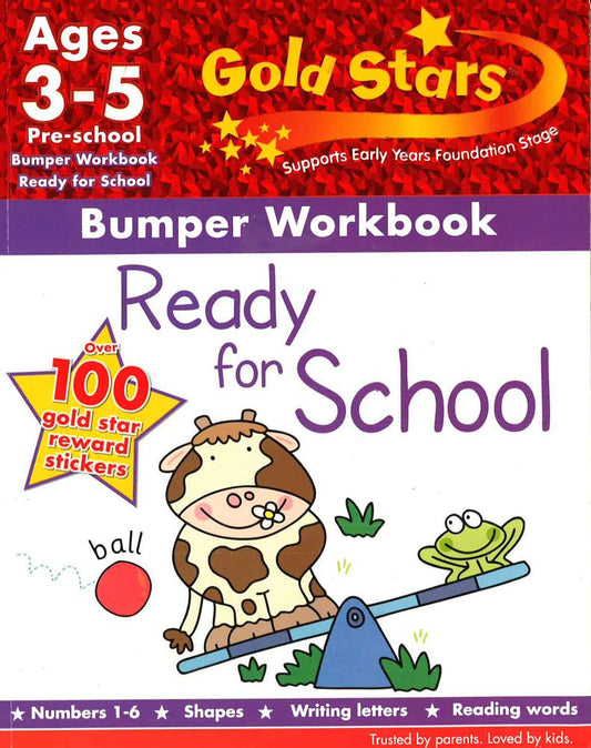 Gold Stars: Ready For School Bumper Workbook (Age 3-5)