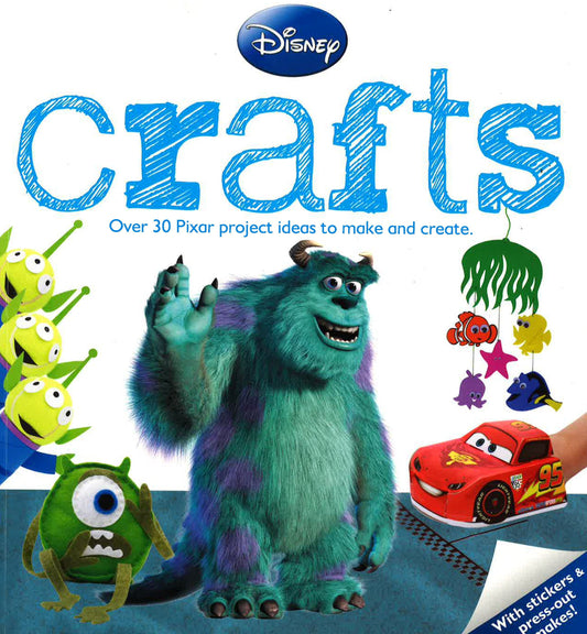 Disney Crafts: Over 30 Pixar Projects Ideas To Make And Create
