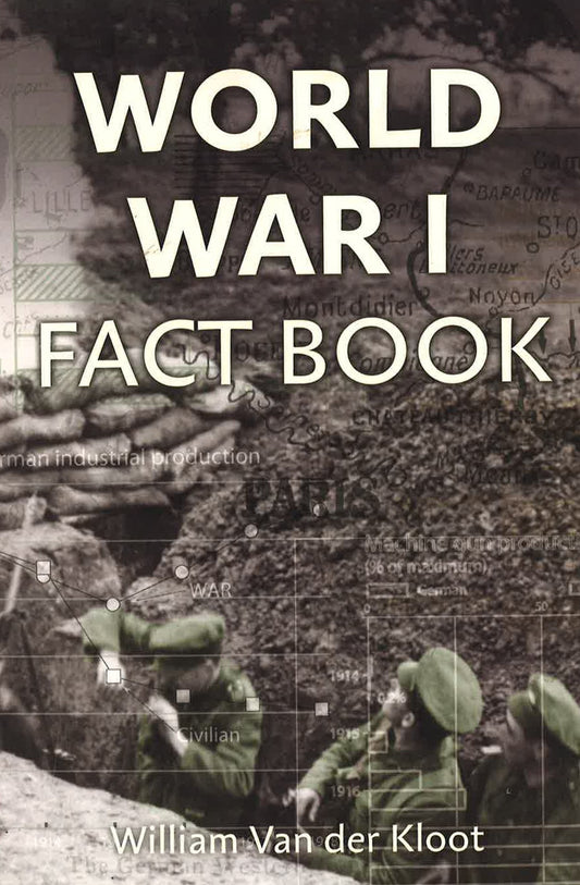 World War I Fact Book
