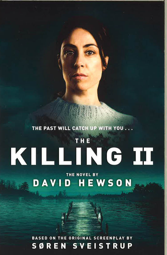 The Killing II