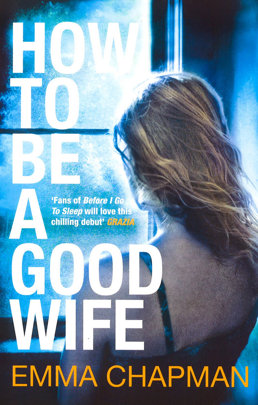 How To Be A Good Wife