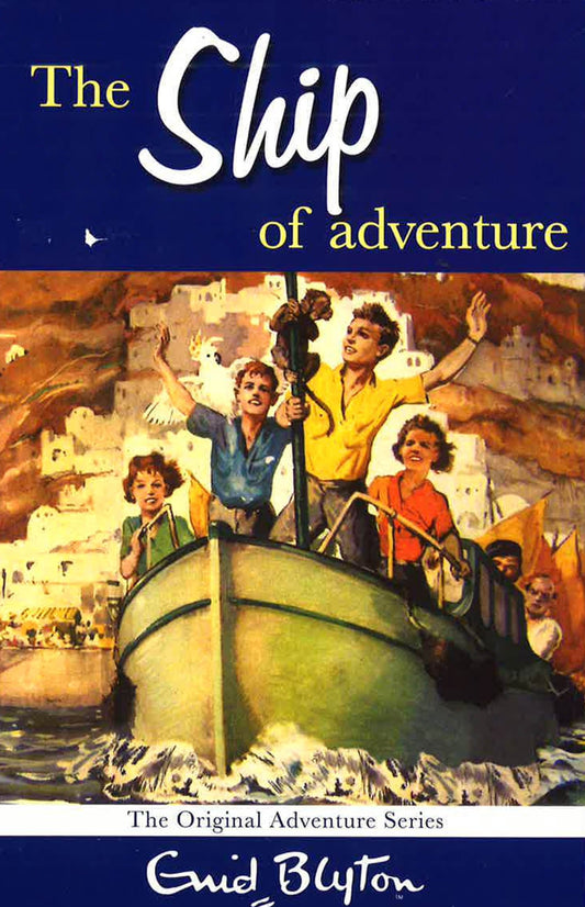 The Ship of Adventure