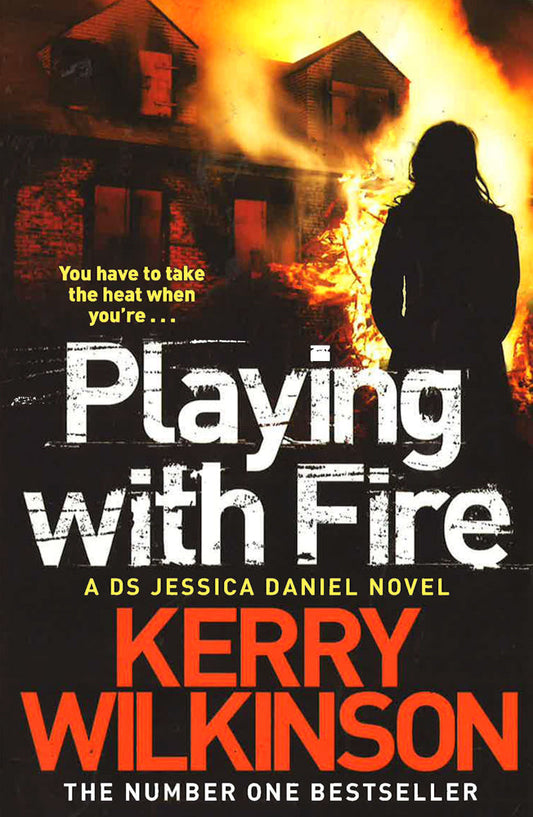 Playing With Fire (Ds Jessica Daniel)