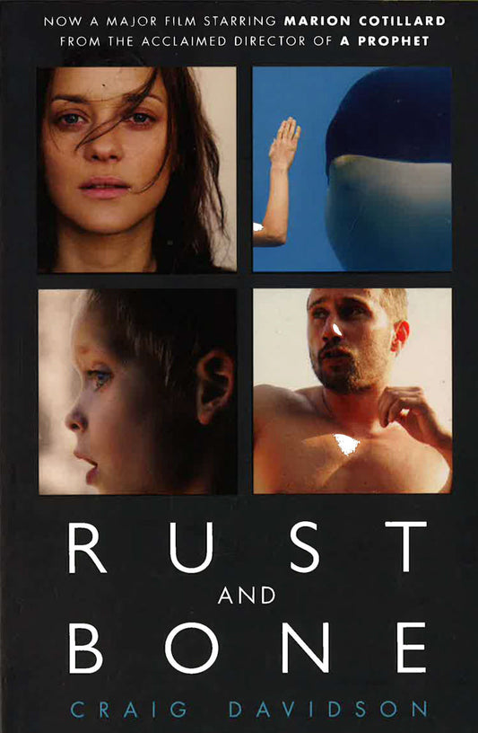 Rust And Bone