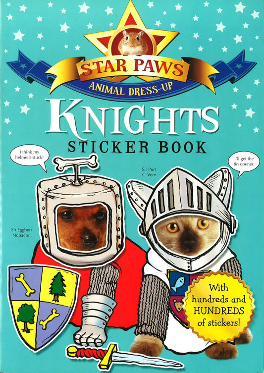 Knights Sticker Book: Star Paws: An Animal Dress-Up Sticker Book