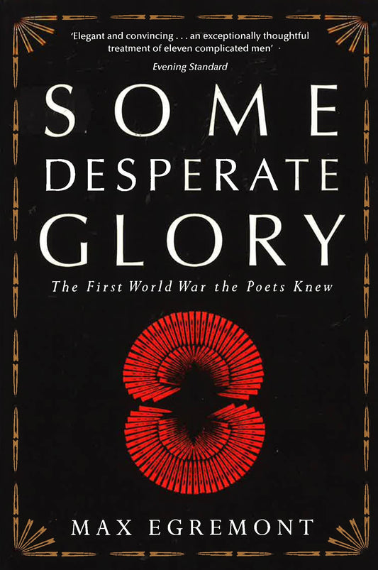 Some Desperate Glory