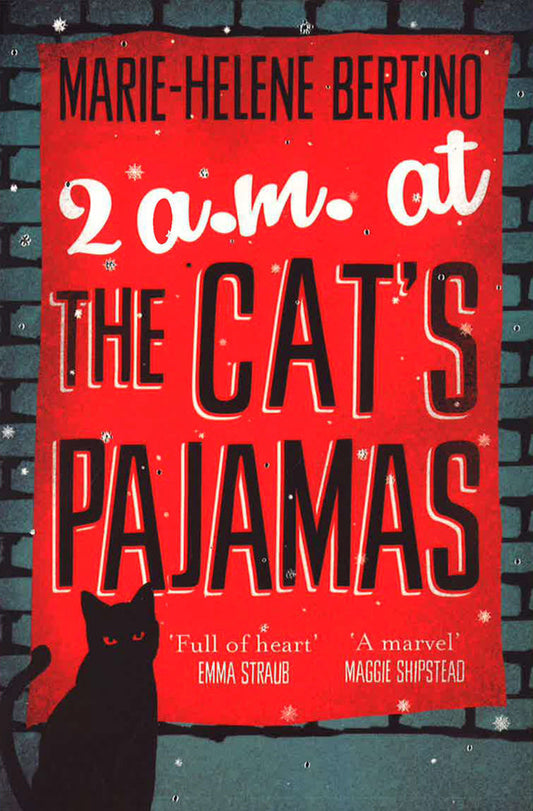 2 A.M. At The Cat's Pajamas