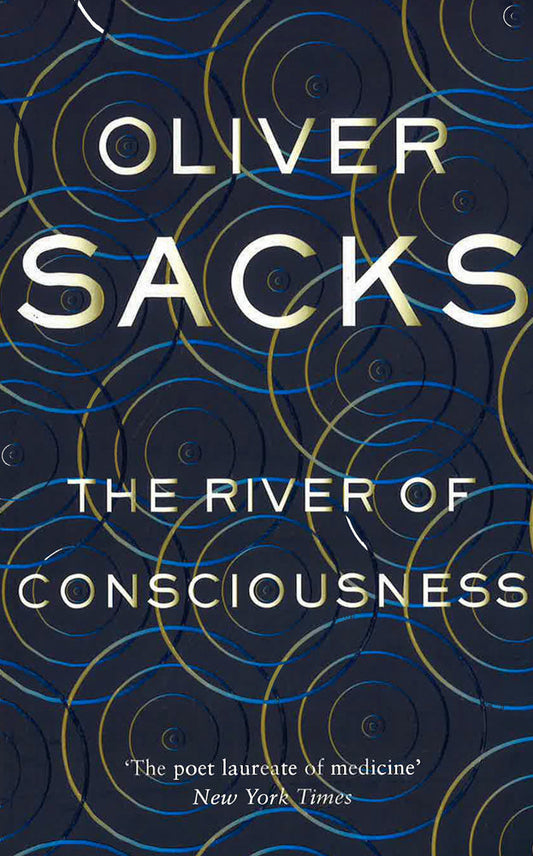 The River Of Consciousness