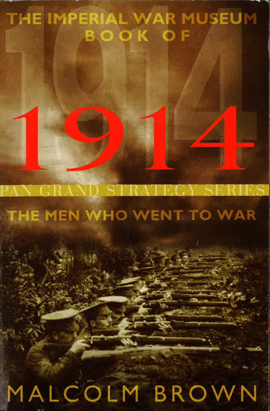 The Imperial War Museum Book Of 1914