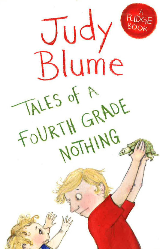 Tales Of A Fourth Grade Nothing