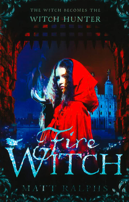 Fire Witch (Fire Girl, Bk. 2)