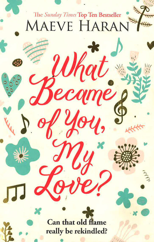 What Became Of You My Love?