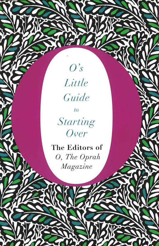 O's Little Guide To Starting Over