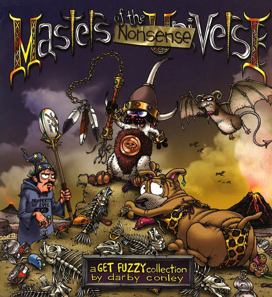 Masters Of The Nonsenseverse: A Get Fuzzy Collection