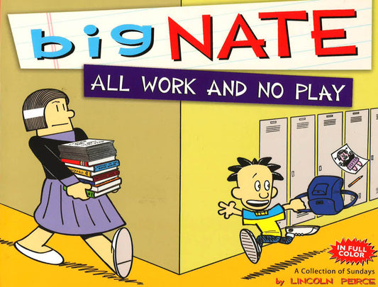 Big Nate All Work And No Play