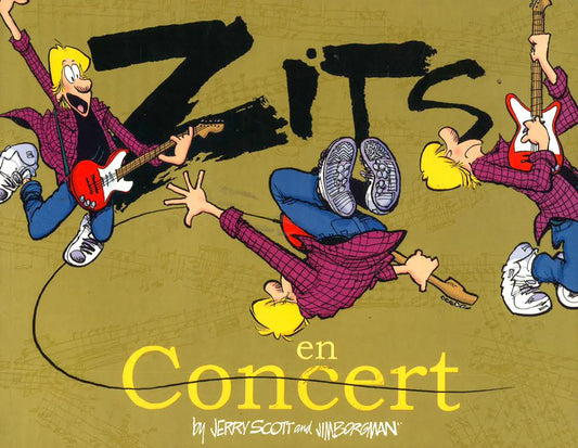 Zits En Concert: A Zits Treasury