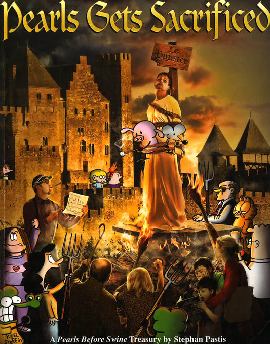 Pearls Gets Sacrificed (A Pearls Before Swine Treasury)