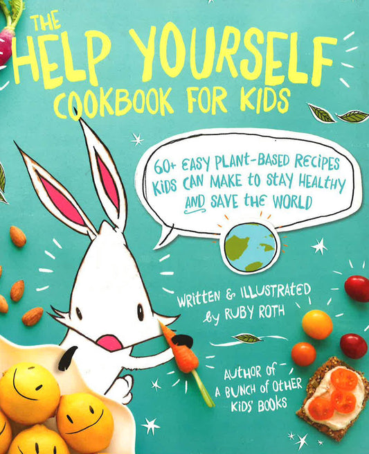 The Help Yourself Cookbook For Kids