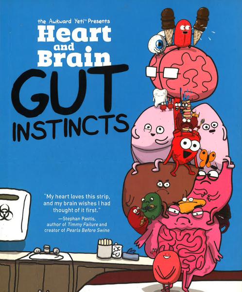 Heart And Brain: Gut Instincts
