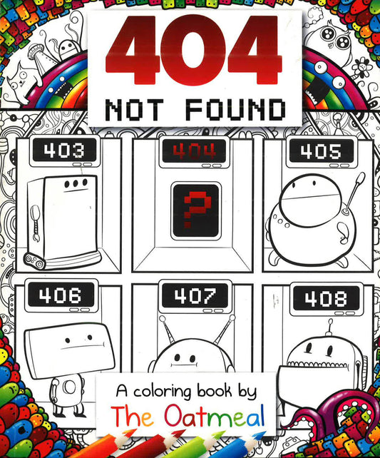 404 Not Found - A Coloring Book