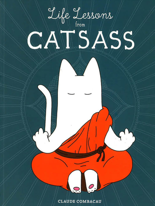 [Bargain Corner] Life Lessons From Catsass