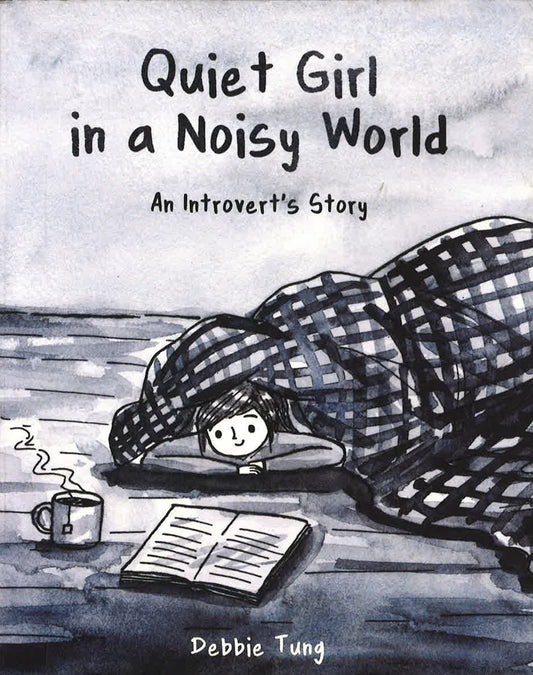 Quiet Girl In A Noisy World