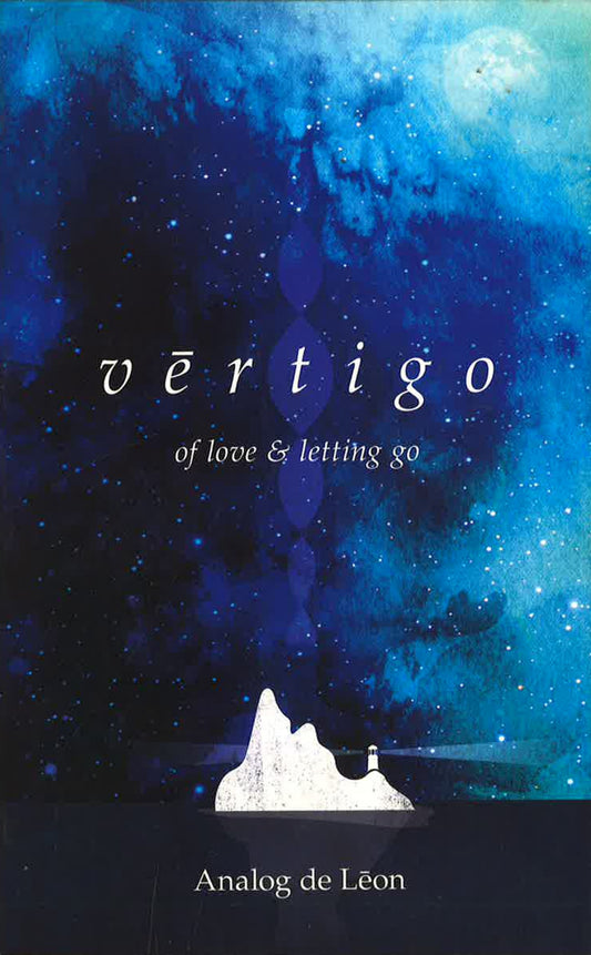 Vertigo: Of Love & Letting Go: An Odyssey About A Lost Poe