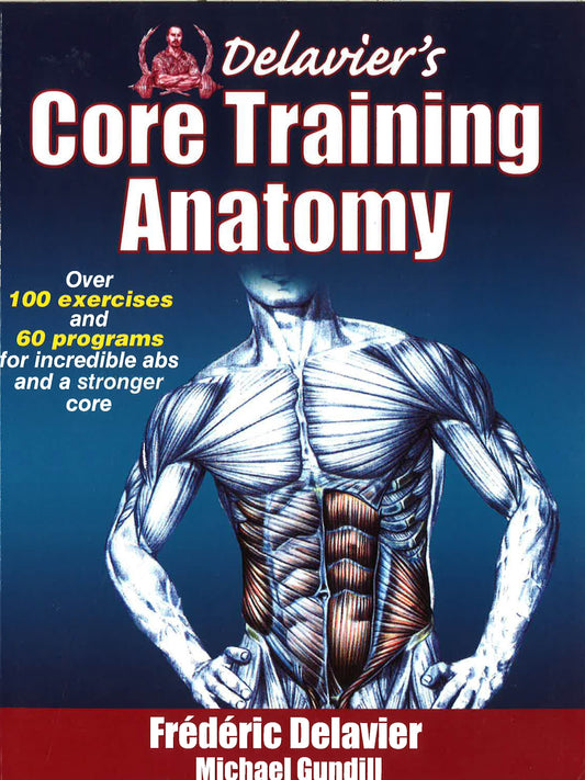 Delavier's Core Training Anatomy