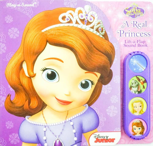 Sofia The First: A Real Princess Lift-A-Flap Sound Book