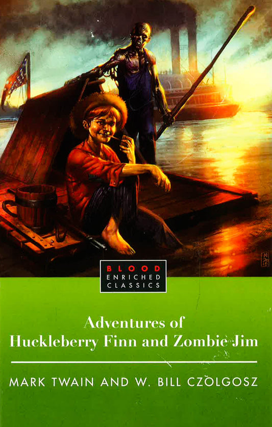 Adventures Of Huckleberry Finn And Zombie Jim
