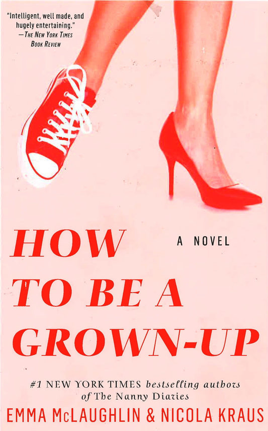 How To Be A Grown-Up