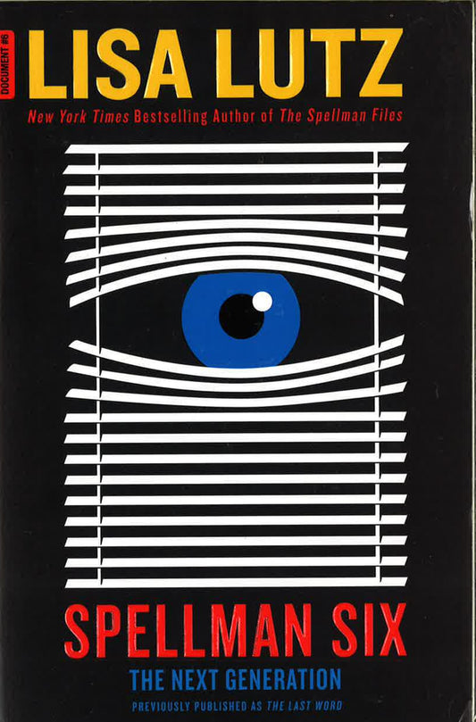 Spellman Six The Next Generation