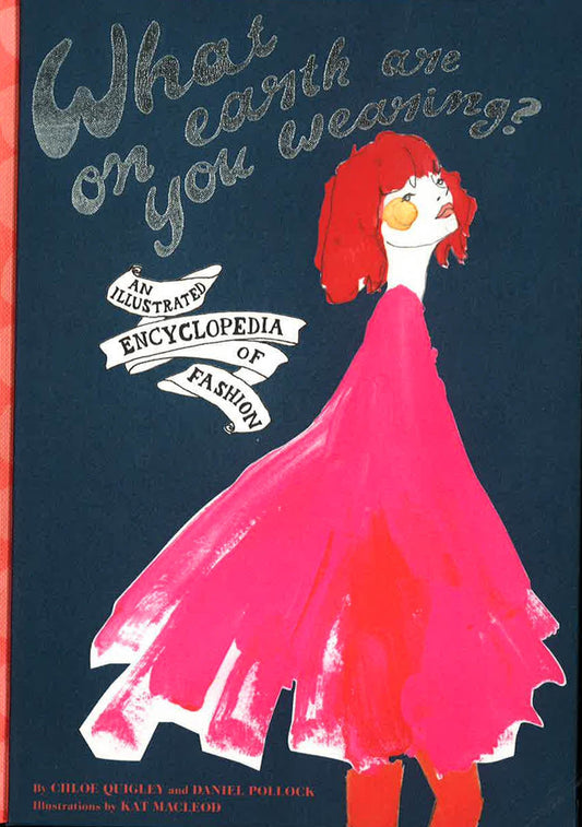 What On Earth Are You Wearing?