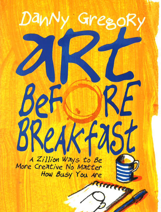 Art Before Breakfast